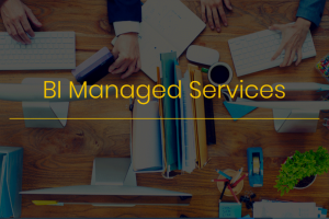 BI Managed services